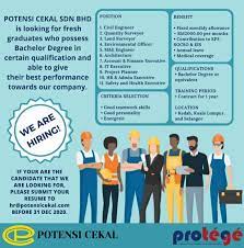 Submit your enquiry as per your sourcing needs. Dear Graduates We Have Good News Potensi Cekal Sdn Bhd Is Currently Looking For Protege Rtw Trainee Hurry Up And Send Your Resume To Hr Potensicekal Com Kindly Refer Poster For More Info