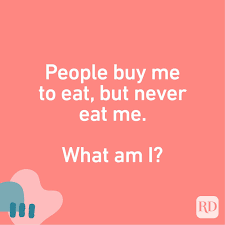 I am plenty with someone patient, but all the more scarce with a hasty one. What Am I Riddles With Answers Reader S Digest