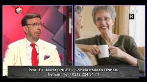 Prof Dr Murat Oncel Goz Hastaliklari Uzmani Youtube