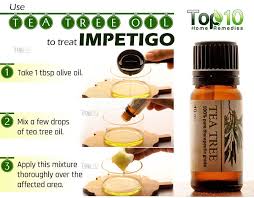 Impetigo Home Remedies Prevention And When To See A Doctor Top 10 Home Remedies Tea Tree Oil For Acne Impetigo Tea Tree Oil
