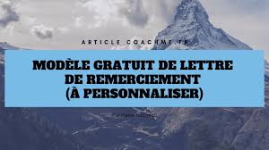 Différents modèles de lettres de remerciement sont proposés pour remercier un ami, un membre de votre famille, une connaissance, un collègue de travail, un employeur ou une relation professionnelle. Modele Gratuit De Lettre De Remerciement A Personnaliser