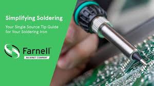 get the right soldering tip every time with new farnell selector