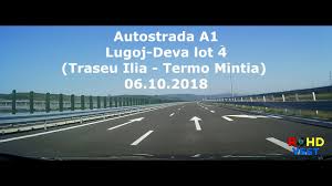 Autostrada a1 lugoj deva, lotul 4, dealul liliecilor, 27 decembrie 2019. Autostrada A 1 Lot 4 Lugoj Deva Traseu Ilia Termo Mintia 06 10 2018 Youtube