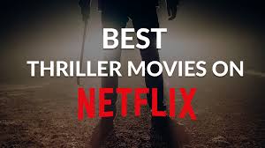 Good time #3 thriller movie: 10 Best Thriller Movies On Netflix