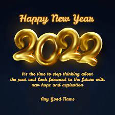 Happy New Year 2022 In Advance Advance Happy New Year 2022 Wishes With Name
