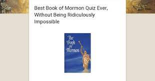 Deny ourselves of all ungodliness. Best Book Of Mormon Quiz Ever Without Being Ridiculously Impossible R Latterdaysaints