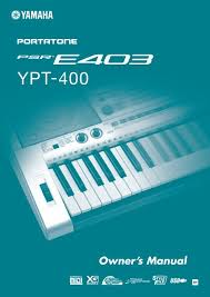 Psr E403 Ypt 400 Owner S Manual Yamaha