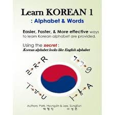 08.10.2009 · a ppt file that goes through each letter of the english alphabet with examples for each letter slideshare uses cookies to improve functionality and performance, and to provide you with relevant advertising. Learn Korean 1 Alphabet Words Easy Fun And Effective Way To Lea Asia Publications