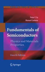 Fundamentals Of Semiconductors Physics And Materials Properties Peter Yu Springer
