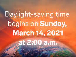 Soon enough it will be time change fall 2021. Daylight Saving Time Starts March 14 But Senators Want To Eliminate It
