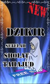 Sebelum mengulas tentang cara sholat tahajud dan bacaan niat sholat tahajud, sebaiknya anda memahami dulu mengenai sholat sunah tahajud lebih dalam. Dzikir Setelah Sholat Tahajud Fur Android Apk Herunterladen