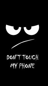 Ten reasons why people love apple images. Black Iphone Wallpaper Dont Touch My Phone