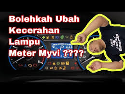 Maybe you would like to learn more about one of these? Cara Ubah Kecerahan Lampu Meter Myvi Infomative By Infomative