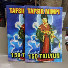 Dalam beberapa masyarakat kuno, seperti mesir dan yunani, mimpi dianggap sebagai komunikasi supranatural atau. Buku Tafsir Mimpi 150 Trilyun