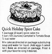 Magic Tomato Soup Cake Recipes From The 50s 60s Recipe Tomato Soup Cake Cake Recipes Tomato Soup