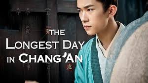 The Longest Day in Chang'an (TV Series 2019)