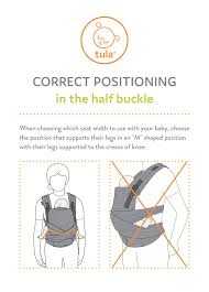 An infant that is between ten to fourteen pounds should always be placed facing the carrier. Instructions On How To Get The Correct Positioning In The Tula Half Buckle Baby Carrier Baby Wraps How To Use A Baby Wrap Baby Carrier