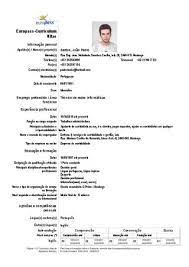 Os exemplos de curriculum vitae aqui disponibilizados são o currículo modelo europeu europass e os modelos de currículo cronológico e funcional. Curriculum Vitae Europass Exemplos Preenchidos
