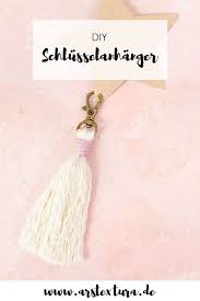 Schlusselanhanger Basteln 5 Minuten Diy Ars Textura Diy Blog In 2020 Schlusselanhanger Basteln Schlusselanhanger Selber Machen Tolle Diy Geschenke