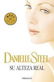 Liechtenstein Su Alteza Real De Danielle Steel Leer Libros Online Libros Virtuales Libros Para Leer