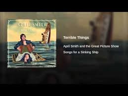 terrible things