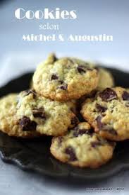 Le Vrai Cookie Selon La Recette De Michel Augustin Cookies Et Biscuits Recette Recettes De Cuisine