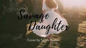Russisch englisch französisch deutsche spanisch italienisch. Sarah Hester Savage Daughter Deutsche Ubersetzung Lyrics Songtextes De