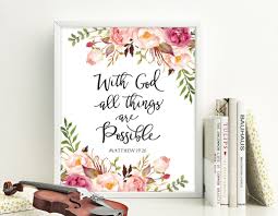 Maybe you would like to learn more about one of these? With God All Things Are Possible Matthew 19 26 Bible Verse Etsy In 2021 Bible Posters Scripture Print Bible Verse Prints