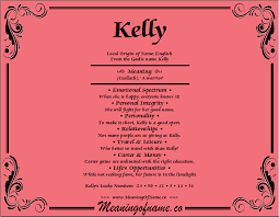 Meaning Of Name Kelly Names With Meaning Names Meant To Be