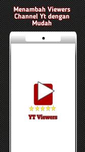 Get the official youtube app on android phones and tablets. Yt Viewers For Android Apk Download
