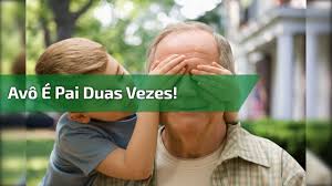 Nada é mais forte ou verdadeiro que o amor de uma mãe. Avo Aquele Que E Pai Duas Vezes Videos Para Dia Dos Pais