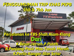 Last ferry depart at 12pm ( ferry will depart once they can get between 6 ­12 passenger) by air. Sani Express Penggumuman Terkini Trip Khas Tarikh Perjalanan Adalah Pada 5hb Hingga 7hb Jun Laluan Yang Terlibat 1 Klang Sentral Shah Alam Tbs Alor Setar Kangar Kuala Perlis Pergi