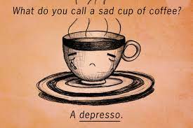 Here are 3 funny dad jokes to tell a girl: 29 Coffee Puns That Will Make You Laugh Out Loud Thought Catalog
