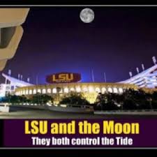 lsu and the moon both control the tide lsu lsu tigers