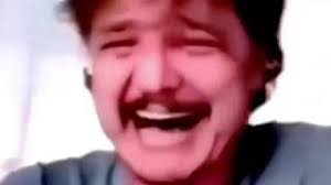 Pedro Pascal Laughing Then Crying Know Your Meme