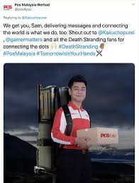 It is located at pos malaysia headquarters, dayabumi complex, kuala lumpur. Everyone Is On The Hype Nice One From Pos Malaysia Deathstranding