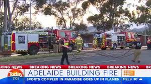 Adelaide independent fire protection company has over 40 years experience in the fire industry. Sports Complex Up In Flames In Adelaide S North Herald Sun