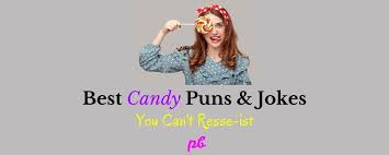 Things are going really well for kathy and chandler but ross asks his friends to keep him company when he meets elizabeth's dad for the first time. 92 Best Candy Puns Jokes You Can T Resse Ist 2021 Best Puns