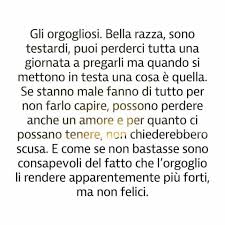 Orgoglio Verita Frasi Citazioni Sagge Citazioni Casuali Citazioni Motivazionali