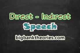 Untuk dapat lebih jelasnya mari kita lihat pada contoh berikut ini Direct And Indirect Speech Beserta Contoh Kalimatnya