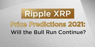 Ripple xrp price prediction and forecast: Ripple Xrp Price Prediction For 2021 And The Bull Run The Topcoins