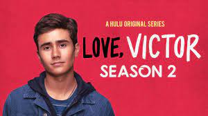 Love Victor Season 2 Hulu Original Release Date Plot Cast Trailer Us News Box Official Youtube