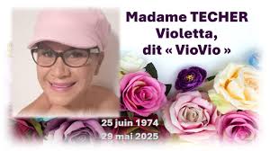 ❁.*・ﾟ 𝗔𝗩𝗜𝗦 𝗗𝗘 𝗗𝗘𝗖𝗘𝗦 ﾟ・*.❁ Ses enfants Brice et Clément  DEVILLERS, Théo BRIAND et leurs conjoints, Ses parents monsieur et madame  TECHER Ceylo et Mirella, Ses sœurs Nathalie N'GUYEN et Natacha TECHER,