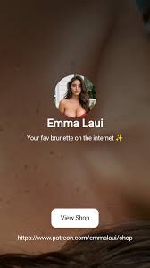 Emma Laui | Your fav brunette on the internet ✨ | Patreon