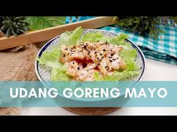 Cara membuat sambal dimsum udang goreng rambutan. Udang Goreng Mayo Youtube