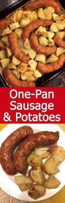 Baked Sausages And Potatoes Recipe Recipe Sausage Bake Recipes Sausage