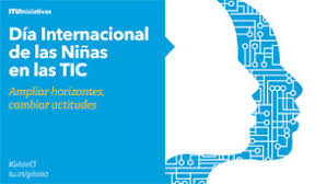 Homenaje en el día internacional de la mujer y la niña en la ciencia. Dia Internacional De Las Ninas En Las Tic