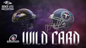 Google has many special features to help you find exactly what you're looking for. Wild Card Playoffs Baltimore Ravens Vs Tennessee Titans