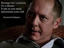 Can you tell which ones are from the blacklist, pretty in pink and the office? 160 Favorite Reddington Quotes Ideas The Blacklist James Spader The Blacklist Quotes