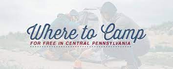Maybe you would like to learn more about one of these? Where To Camp For Free In Central Pennsylvania Triple Crown Corporation